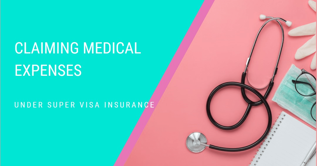 Super Visa Medical Insurance