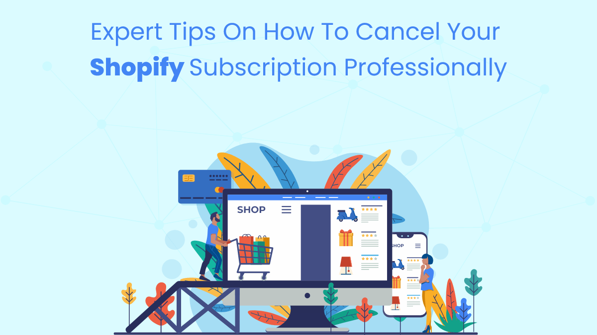 cancel shopify subscription