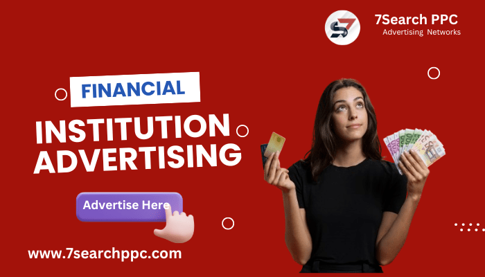 Financial Institution Advertising