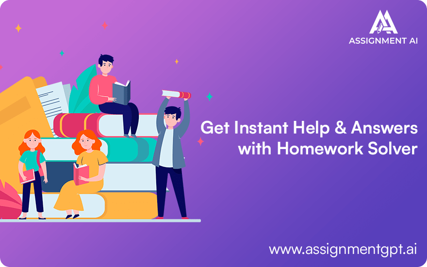 Get Instant Help & Answers with Homework Solver