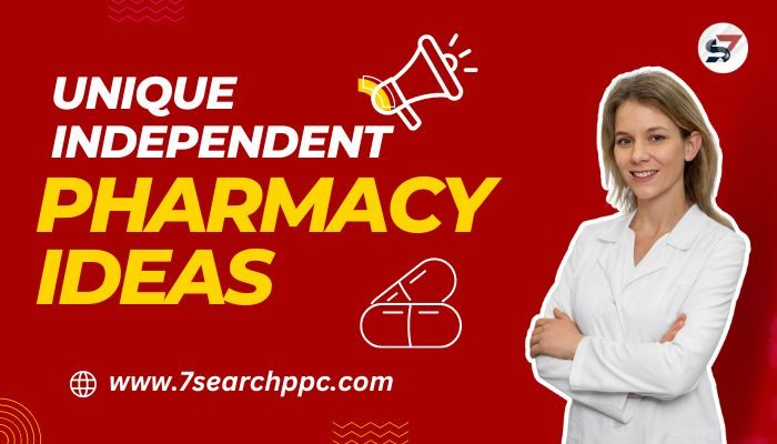Unique Independent Pharmacy Ideas