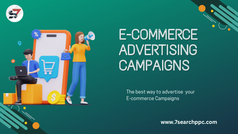 E-commerce Advertising Campaigns