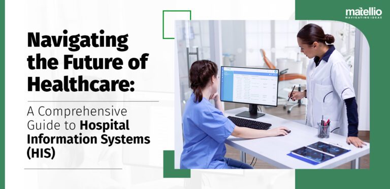 Navigating-the-Future-of-Healthcare-A-Comprehensive-Guide-to-Hospital-Information-Systems-HIS