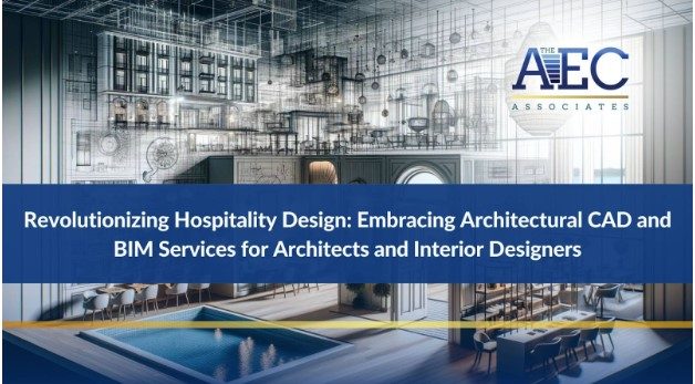 Architectural-CAD-and-BIM-Services-for-Architects-and-Interior-Designers