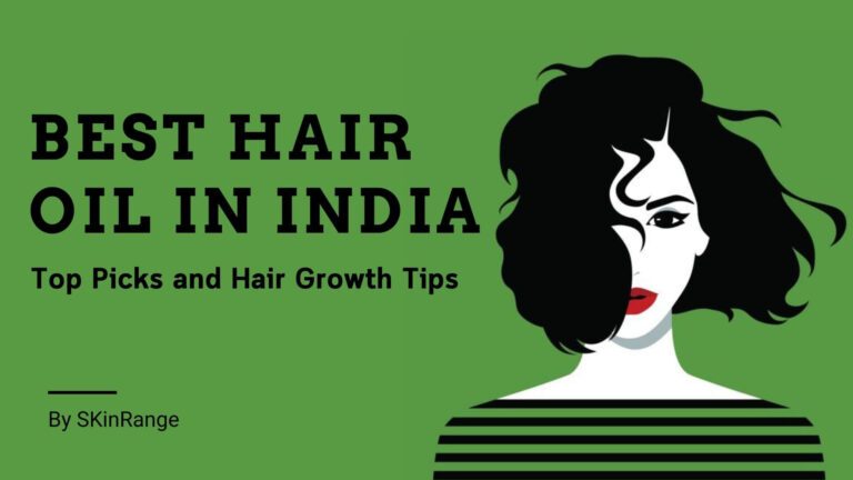 Best-Hair-Oil-in-India-Top-Picks-and-Hair-Growth-Tips