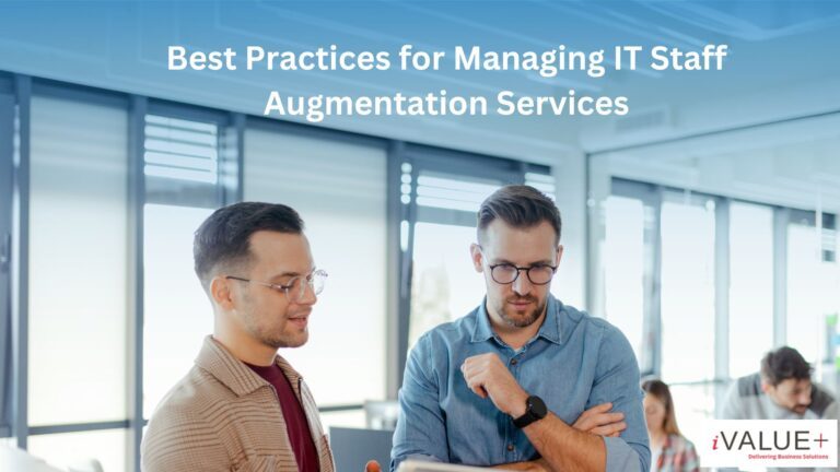 Best-Practices-for-Managing-IT-Staff-Augmentation-Services