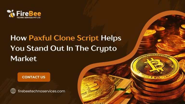 How-Paxful-Clone-Script-Helps-You-Stand-Out-In-The-Crypto-Market