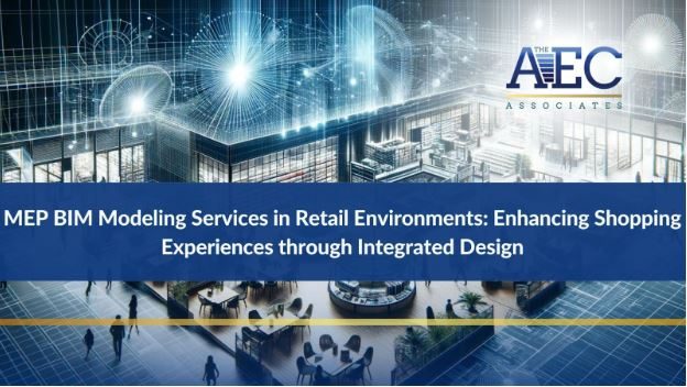 MEP-BIM-Modeling-Services-in-Retail-Environments