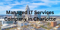 Managed-IT-Services-Companies-in-Charlotte