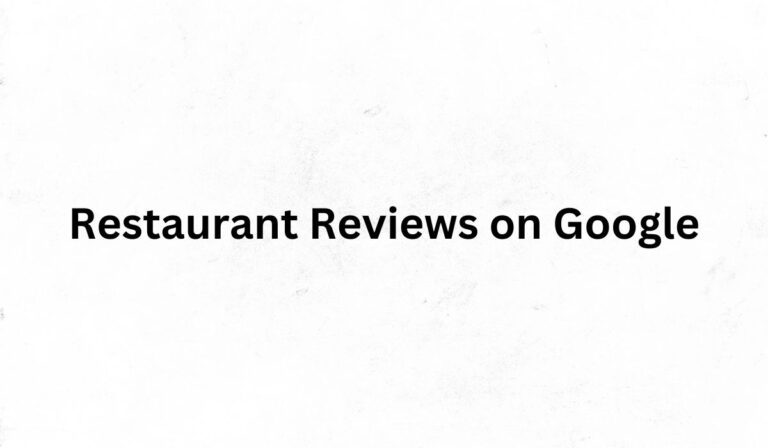 Restaurant-Reviews-on-Google