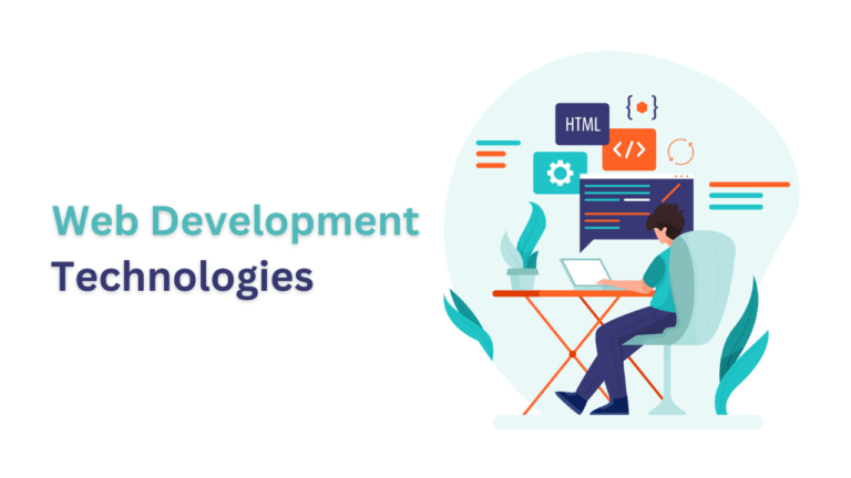 Web-Development-Technologies-and-their-Uses