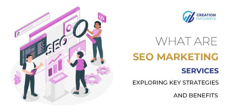 What-Are-SEO-Marketing-Services-Exploring-Key-Strategies-and-Benefits