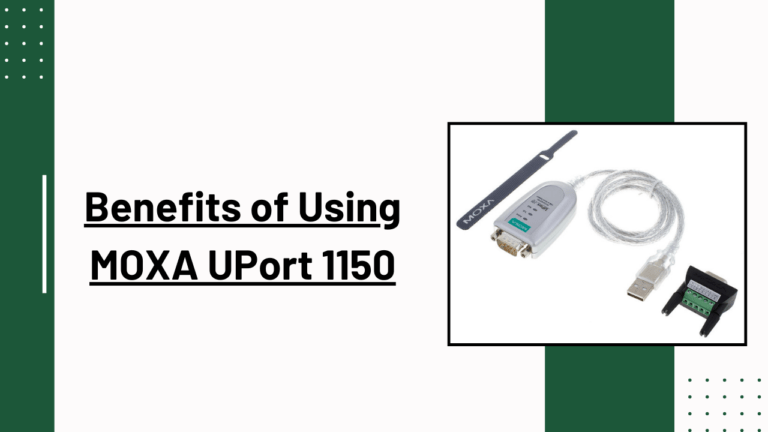 Benefits-of-Using-MOXA-UPort-1150