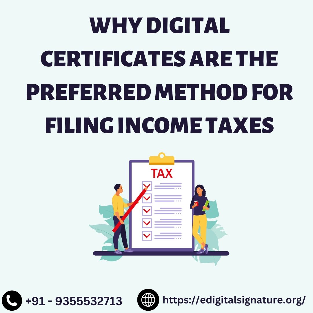 How Digital Certificates Ensure the Validity of Your Income Tax Returns