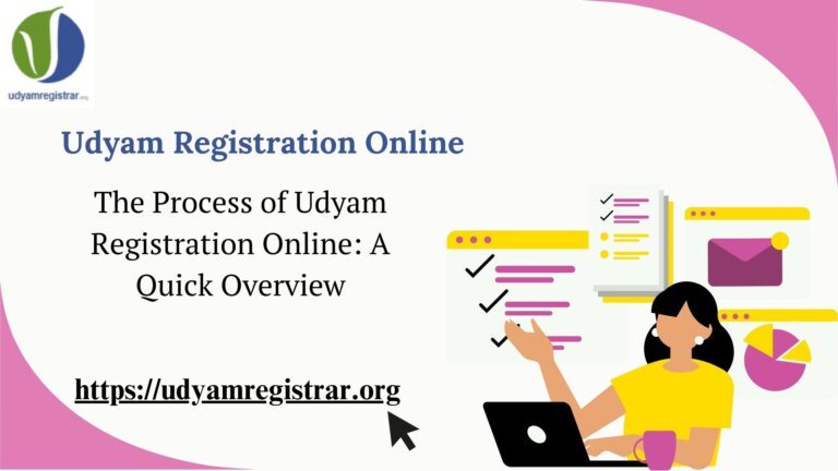 The-Process-of-Udyam-Registration-Online-A-Quick-Overview