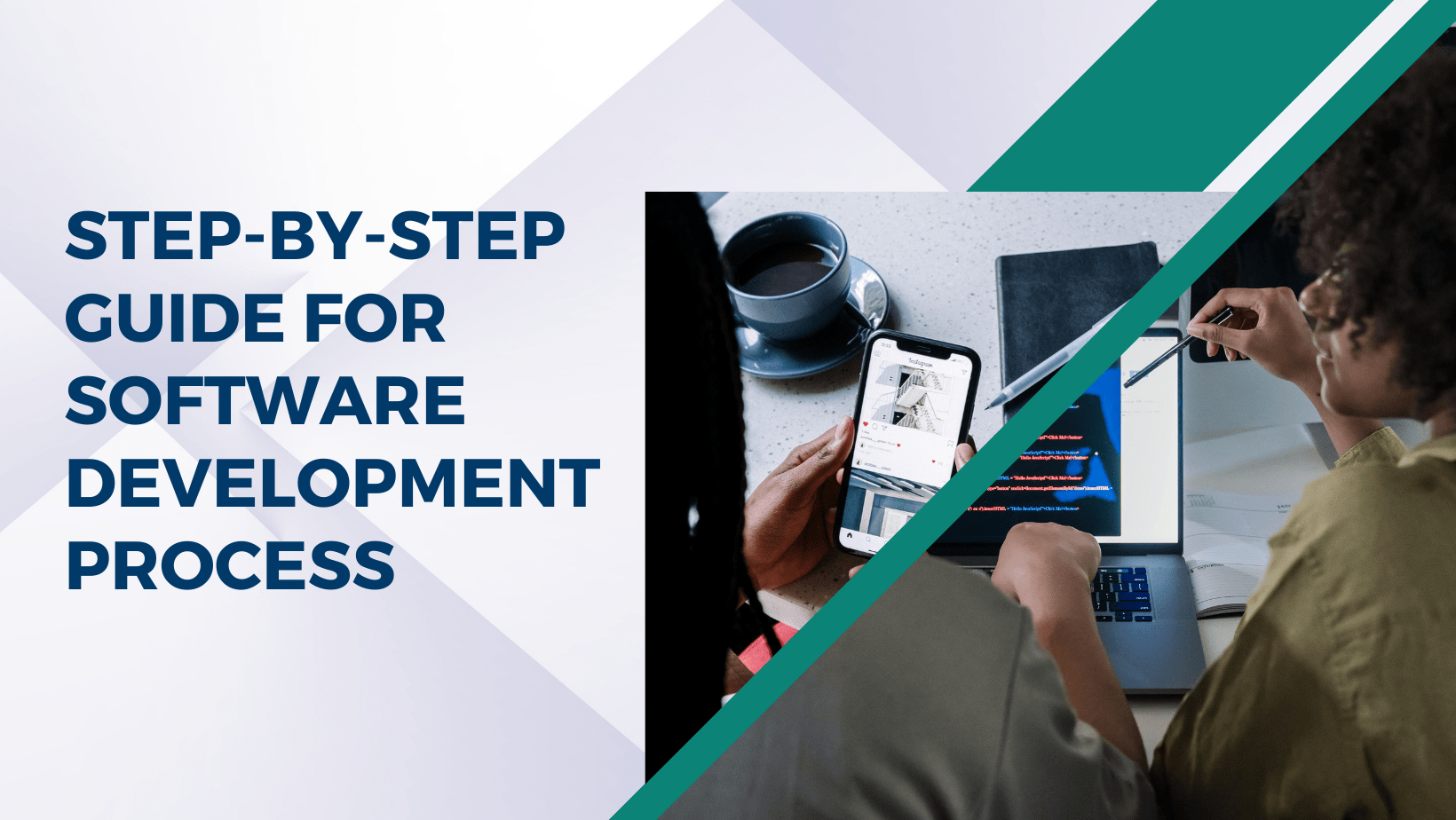 Step-by-Step Guide for Software Development Process