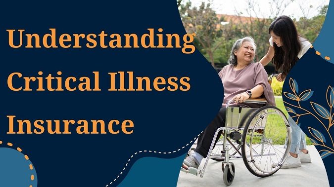 All You Need to Know About Critical Illness Insurance